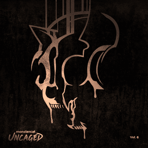 Uncaged, Vol. 6 (Album Mix) - Monstercat