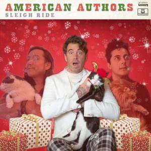 Sleigh Ride - American Authors