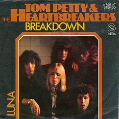 Breakdown - Tom Petty and the Heartbreakers