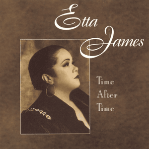 Don’t Go To Strangers - Etta James