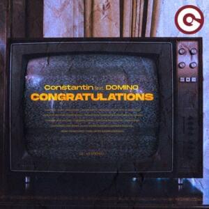 Congratulations - Constantin (Ft. ​domiNo)