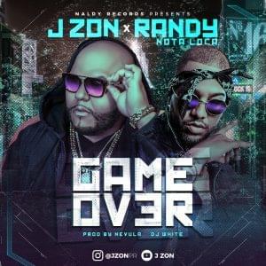 Game Over - J Zon (Ft. Randy)