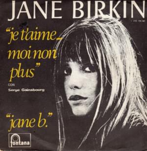 Je t’aime moi non plus - Jane Birkin & Serge Gainsbourg