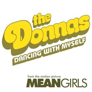 Dancing With Myself - The Donnas