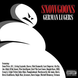 No Guts No Glory - Snowgoons (Ft. O.C., Rasco, Reef the Lost Cauze & Wordsworth)