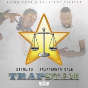 WYA - Starlito & Trapperman Dale