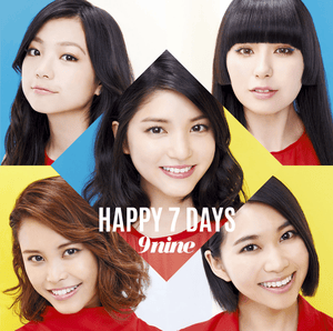 HAPPY 7 DAYS - 9nine (JPN)