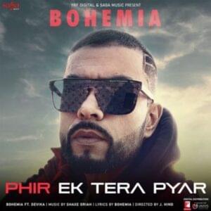 Bohemia - Phir Ek Tera Pyar (Romanized) - Lyrxo Romanizations (Ft. Devika Chawla)