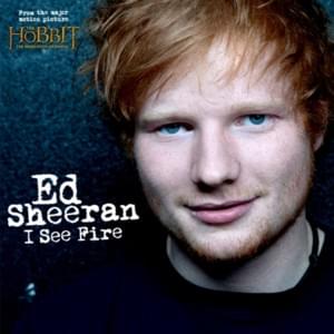 Ed Sheeran - I See Fire (Türkçe Çeviri) - Lyrxo Türkçe Çeviri