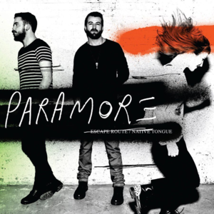 Escape Route - Paramore