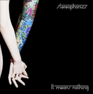 It Means Nothing - Stereophonics