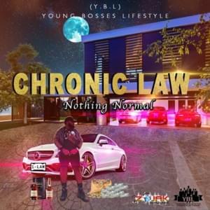 Nothing Normal - Chronic Law