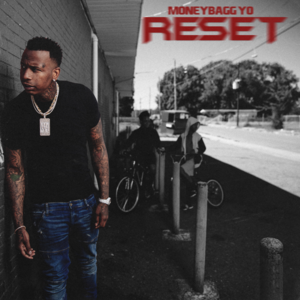 RESET - Moneybagg Yo