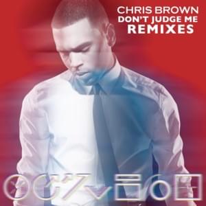 Don’t Judge Me (Isa the Machine Remix) [No Drum] - Chris Brown