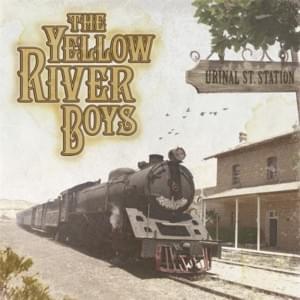 Hot Piss Blues - Yellow River Boys