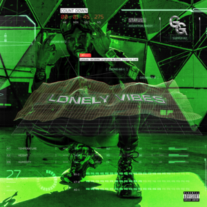 Lonely Vibes - Shy Glizzy