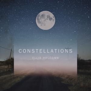 Constellations - Ellie Holcomb