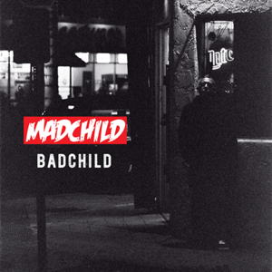 Badchild - MadChild