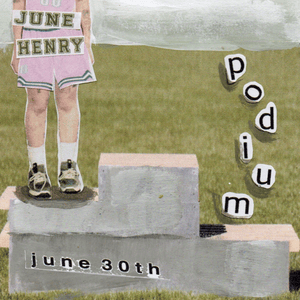 ​​podium - June Henry