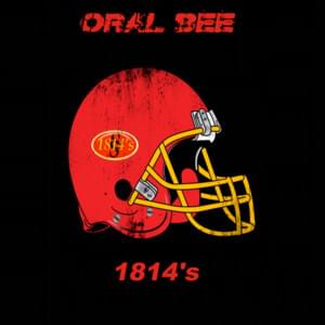 1814's - Oral Bee