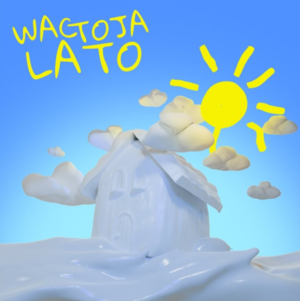 Lato - Wac Toja