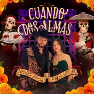 Cuando Dos Almas - Ángela Aguilar & Leonardo Aguilar