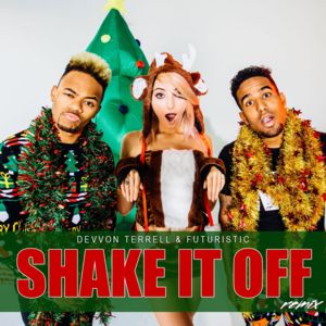 Shake It Off (Remix) - Futuristic & Devvon Terrell