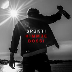 Himmee Bossi - Spekti (Ft. Vilma Alina)