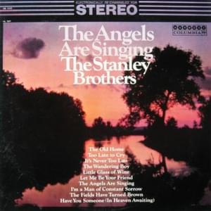 Have You Someone (In Heaven Awaiting) - The Stanley Brothers