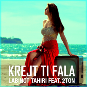 Krejt ti fala - 2Ton (Ft. Labinot Tahiri)