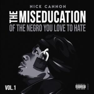 No Love For Me - Nick Cannon