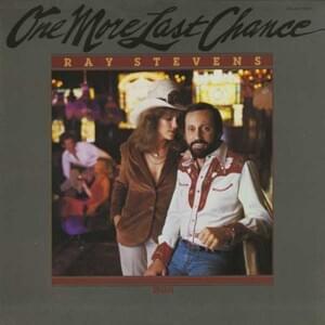 One More Last Chance - Ray Stevens