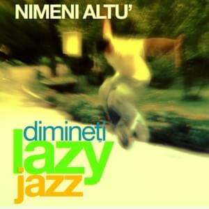 Dimineți  Lazy Jazz - Nimeni Altu'