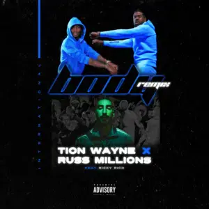 Body (Ricky Rich Remix) - Russ Millions & Tion Wayne (Ft. Ricky Rich)