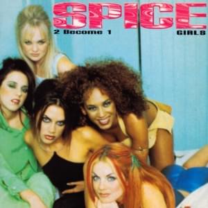 2 Become 1 (Dave Way Remix) - Spice Girls