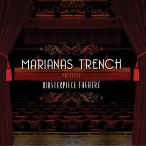 All To Myself - Marianas Trench