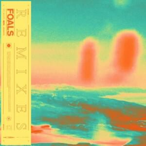 Syrups (Vincent Taurelle Remix) - Foals