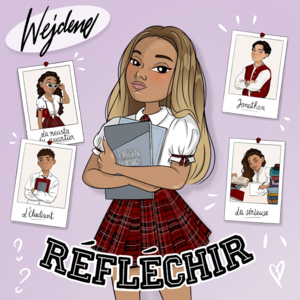 Réfléchir - Wejdene