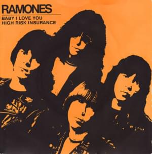 Baby, I Love You - Ramones