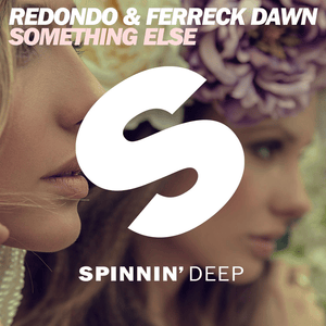 Something Else (Radio Edit) - Ferreck Dawn & Redondo