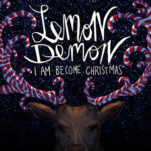 Christmas Will Be Soon - Lemon Demon