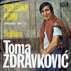 Poslednje pismo - Toma Zdravković