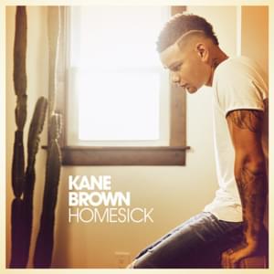 Homesick - Kane Brown