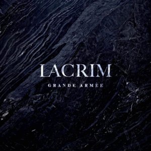 Grande armée - Lacrim