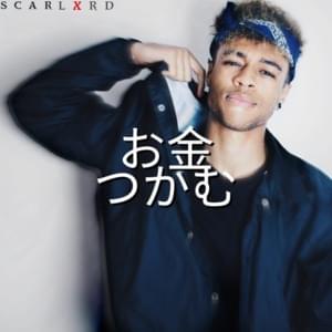 Mxney Grab - Scarlxrd