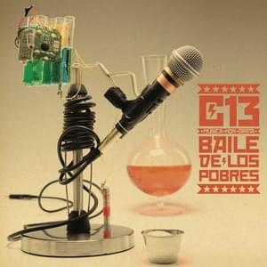 Baile de Los Pobres - Calle 13