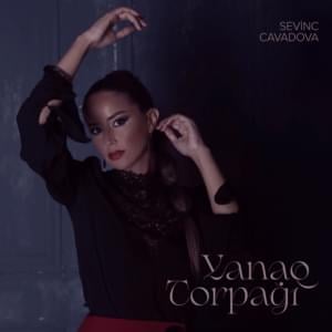 Yanaq Torpağı - Sevinc Cavadova