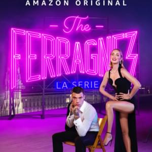 The Ferragnez: La serie - Sigla ufficiale - Fedez (Ft. Chiara Ferragni)