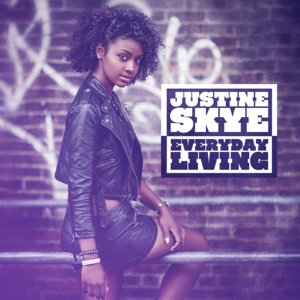 Everyday Living - Justine Skye