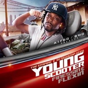 Intro (Finessin & Flexin) - Young Scooter